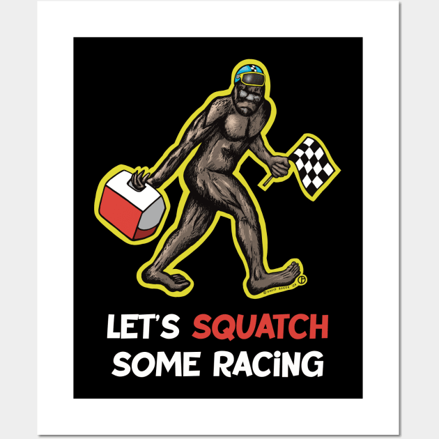 Bigfoot Let’s SQUATCH Some Racing Wall Art by Art from the Blue Room